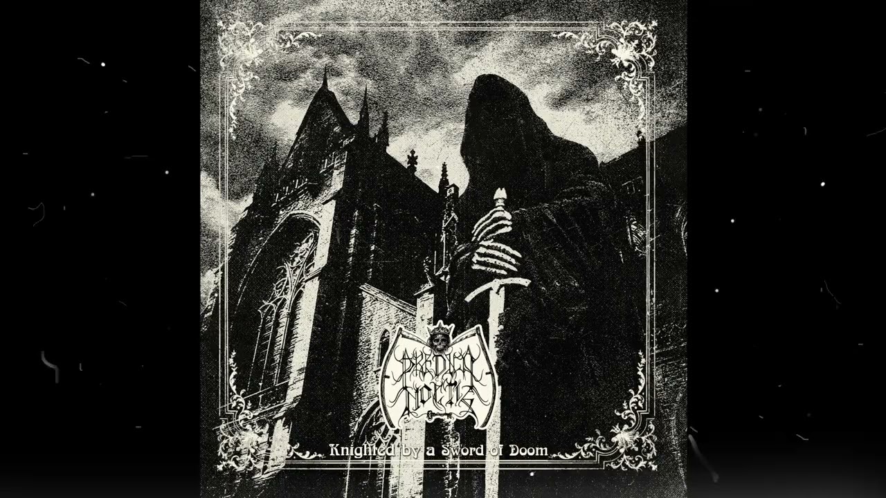 Predica Noctis - Knighted by a Sword of Doom (Full Album)