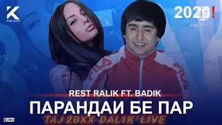 Rest Pro ( Ralik ) ft Badik ~ Парандай бе пар / ПАХ АНА РЭП ОШИКИ 2021