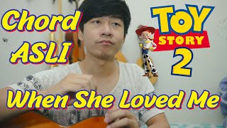 Chord SUSAH tapi ASLI - When She Loved Me - Guitar Turorial ( Toy Story 2 ) | NY Tutorial