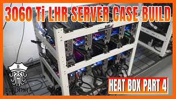 12 GPU 3060 Ti LHR Server Case Build ⚡ - Octominer Heat Box Build (Part 4)