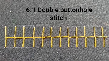 6.1.Double buttonhole Stitch 🍁.