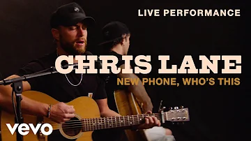 Chris Lane - "New Phone, Who's This" Live Performance | Vevo