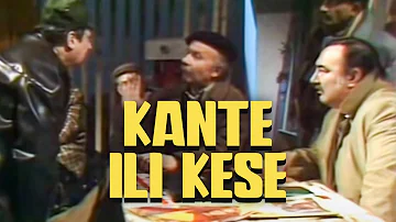 KANTE ILI KESE (1982)