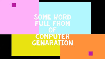 #Full_From  computer generation (CPU, IC, LSI, LSI, VLSI) ETC