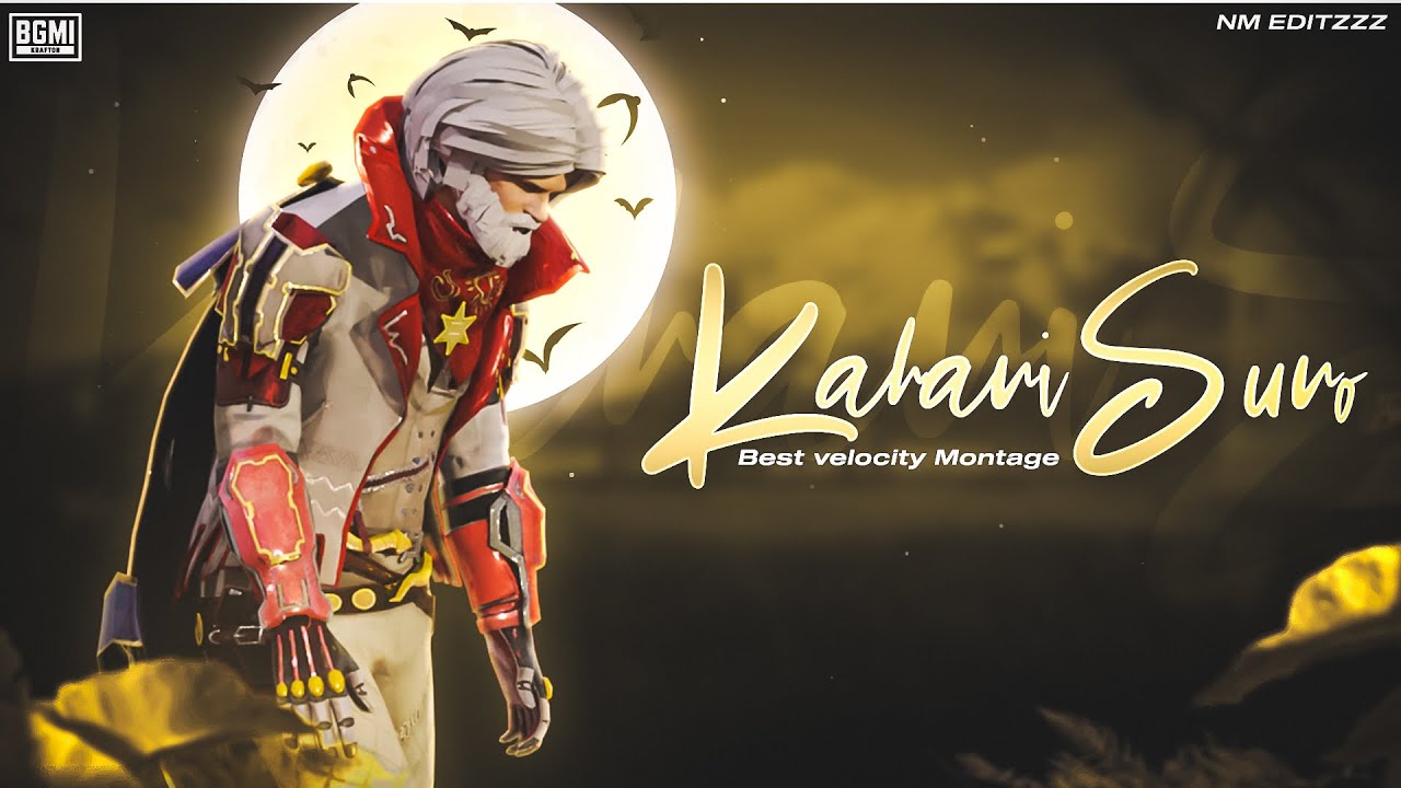 Kahani Suno 2.0 |  Pubg / Bgmi Best Velocity Montage | NM EDITZz