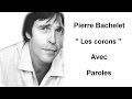 Pierre Bachelet - Les Corons ( Paroles )