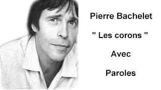 Pierre Bachelet - Les Corons ( Paroles ) chords