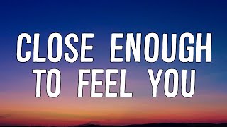 Luke Hemmings - Close Enough To Feel You (Lyrics)