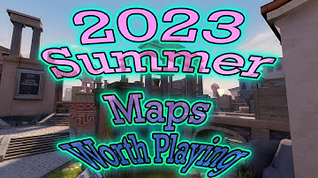 2023 Summer TF2 Custom Maps Worth Playing! (That Aren