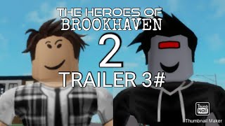 THE HEROES OF BROOKHAVEN 2 - Trailer 3#