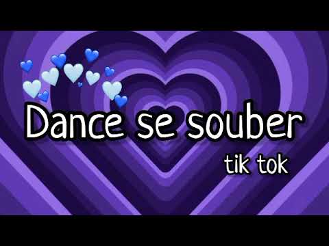 Dance Se Souber~ {TikTok}🐝🍯