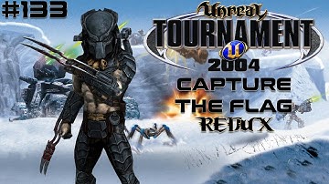 Unreal Tournament 2004 - Capture the Flag REDUX #133