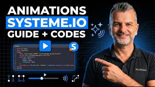 Animations Systeme.io : le guide avec codes intégrés
