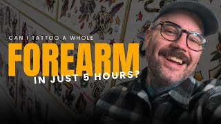 Can I Tattoo a WHOLE Forearm in just 5 hours? (Black Traditional)