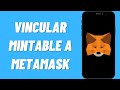 Cómo vincular Mintable a Metamask