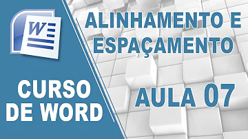 Como fazer o alinhamento no Word?