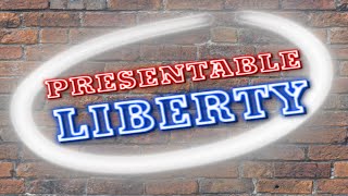 Presentable Liberty Teaser Trailer