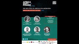 The Africa Soft Power Series: The New Face of African Collaboration screenshot 4