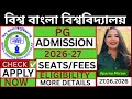 Biswa Bangla Biswabidyalay Admission 2026 | MA, MSc, MCom, MBA, MVA, MPES Application Date &amp; Updates