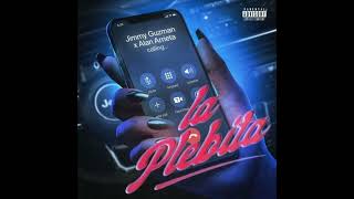 La Plebita - Alan Arrieta, Jimmy Gusman (Official audio)