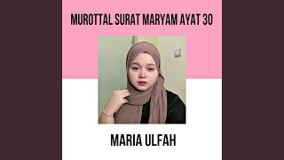 Download lagu Murottal Surat Maryam Ayat 30