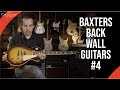 Baxters Back Wall Guitars Ep #4 - 1978 Les Paul Deluxe