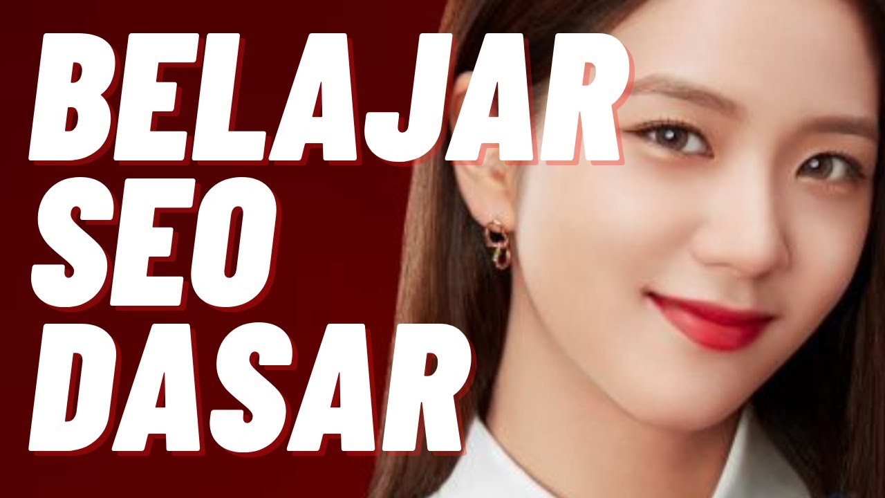 ⁣Belajar Seo Dasar Blog Dan Website Terbaru