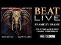 BEAT Frame By Frame OFFICIAL LIVE VIDEO 