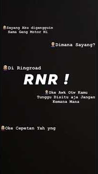 Story wa RNR || story wa keren || story wa kekinian
