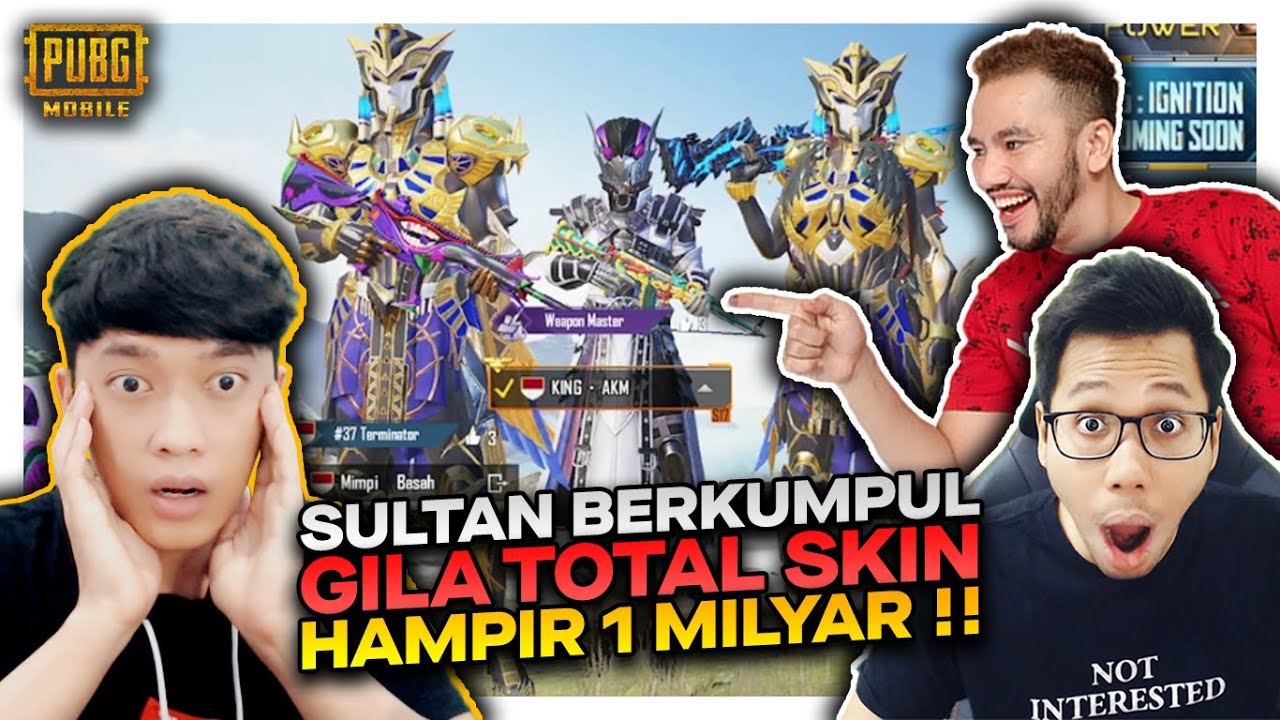 KETIKA PARA SULTAN BERKUMPUL LANGSUNG PADA PAMER SKIN, GILA TOTAL SKIN HAMPIR 1 MILYAR - PUBG MOBILE