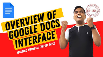 What is Google Docs | GOOGLE DOCS INTERFACE | google docs tutorial for beginners 2022