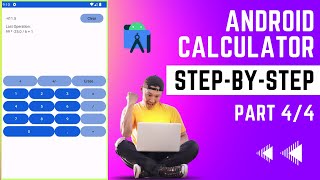 How to make a Calculator in Android Studio | Part 4 | Sign Changing and styling