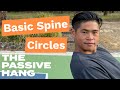 Basic spine circles free the neck ribs and pelvis