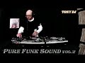 PURE FUNKY SOUND vol 2  by Tony dj 🙏 scusate si e verificato  un problema ,ma il video e lo stesso .