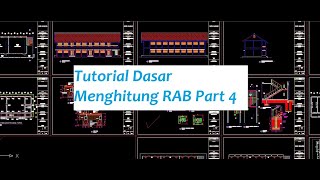 Tutorial Dasar Menghitung/Membuat RAB Gedung (Belajar Gratis) + Sofcopy File Part 4