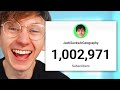 I got 1 MILLION Subscribers!!