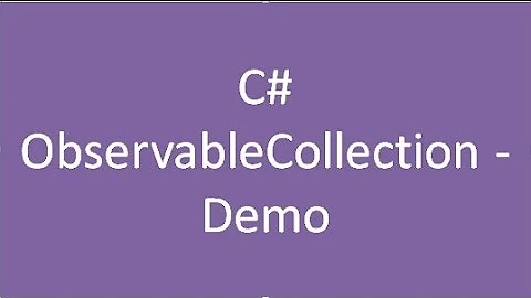 Observable Collection in C# Demo