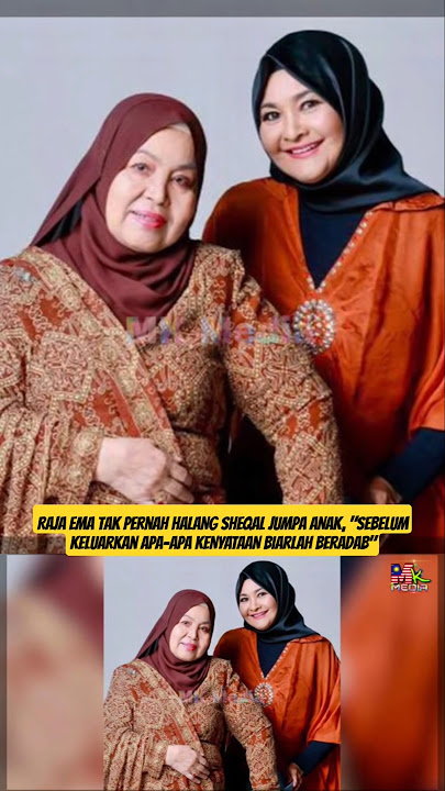 RAJA EMA Tak Pernah HALANG SHEQAL Jumpa ANAK,, 'Sebelum Keluarkan Apa-Apa KENYATAAN Biarlah BERADAB'