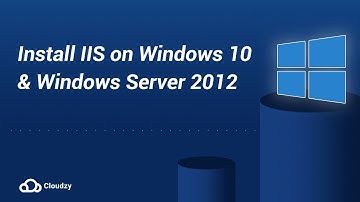 Install IIS on Windows 10 & Windows Server 2012