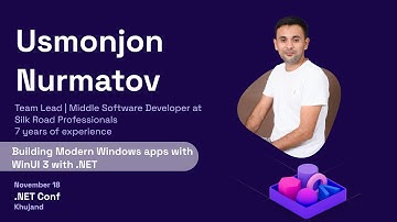 Building Modern Windows apps with WinUI 3 and .NET · Usmonjon Nurmatov