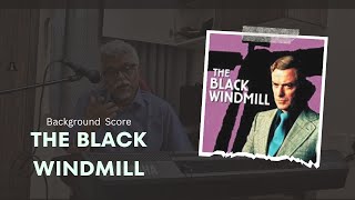 The Black Windmill (Background Score) #N.Sridar #bollywood #backgroundmusic
