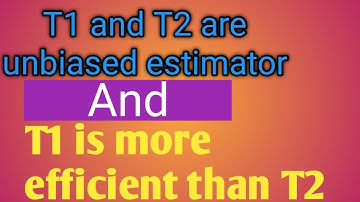 LookUnbiased estimator | T1 and T2 are unbiased estimator| T1 is more Sufficient T2|Sufficient