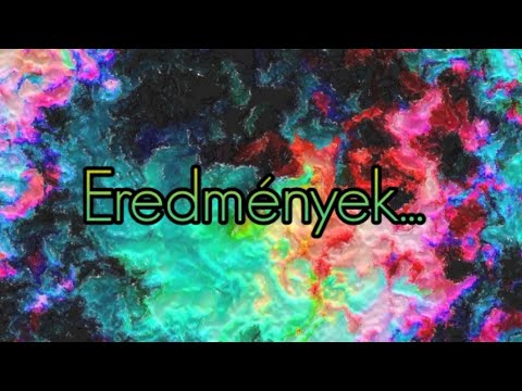 Videó: Eredmények