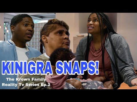 KINIGRA DISRESPECTS HER MOMMA AFTER SHE HELPED HER WITH THE BABY| Ep.2 The Krown Family RealityTV