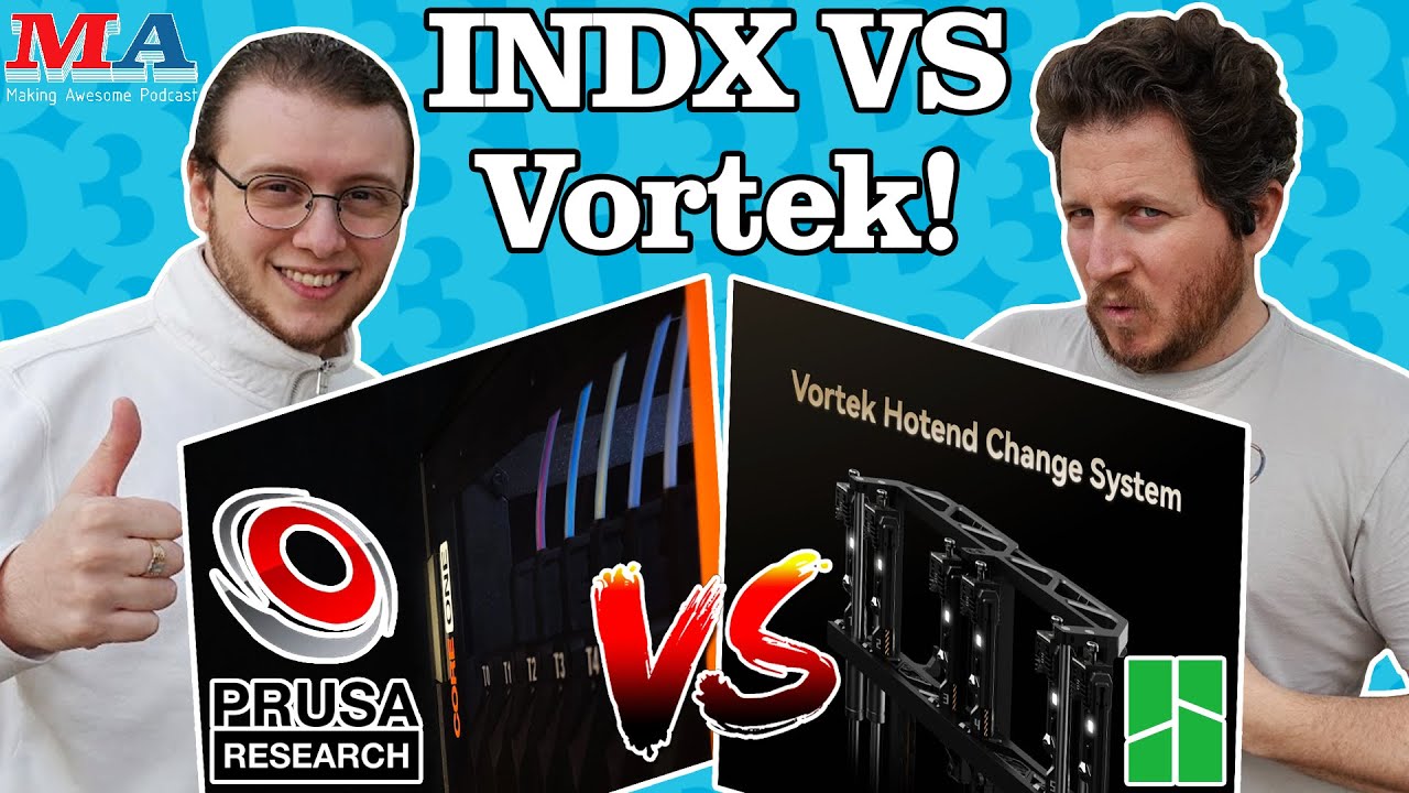 Bambu's Vortek Vs Bondtech's INDX!! - Making Awesome 241
