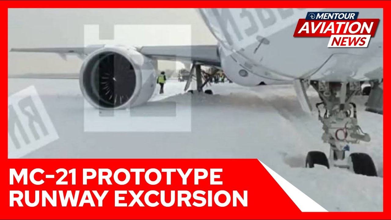 Prototype MC 21-300 slides off runway during testing!