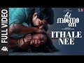 Full Video: Ithale Nee | Hi Nanna | Nani, Mrunal Thakur | Hesham Abdul Wahab | Arun Alat | Shouryuv