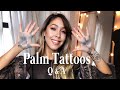 PALM TATTOO Q&A | Jalanis