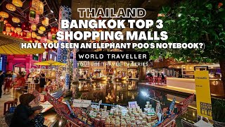 TRAVEL VLOG Thailand E3: Bangkok’s Top 3 Shopping Malls | Elephant’s Poo Notebook