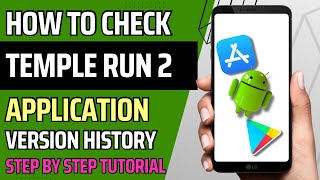 HOW TO CHECK TEMPLE RUN 2 APP VERSION HISTORY 2024 | STEP BY STEP TUTORIAL | QUICK TUTORIAL screenshot 5